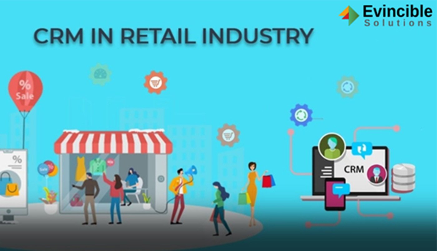 The Top 6 Crucial Reasons for Using Microsoft Dynamics CRM in the Retail Industry