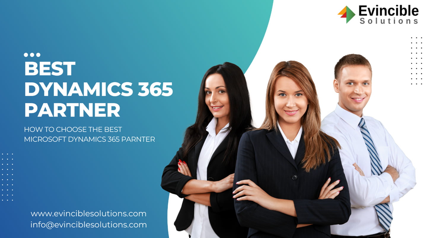 As A Top Microsoft Dynamics 365 Partner -Can Help You To Boost Your Business Success In 2023
