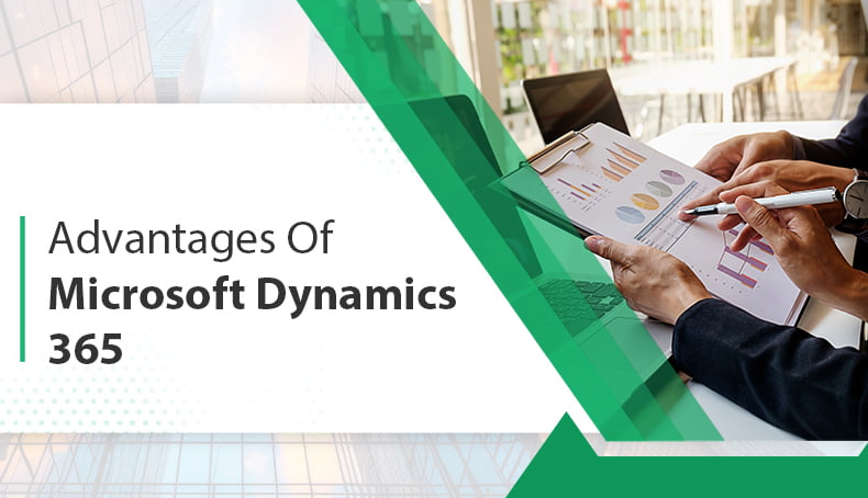 advantages of microsoft dynamics 365