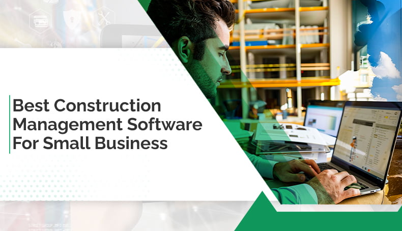 construction management software for small business