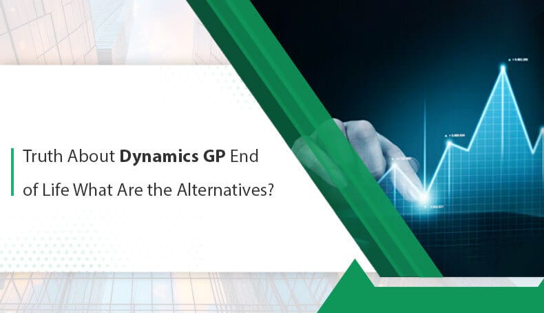 Truth-About-Dynamics-GP-End-of-Life